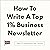 How to Write a Top 1% Business Newsletter: 7 Ways to Differentiate Your Content