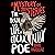 A Mystery of Mysteries: The Death and Life of Edgar Allan Poe