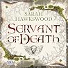 Servant of Death:...