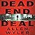Dead End Deal