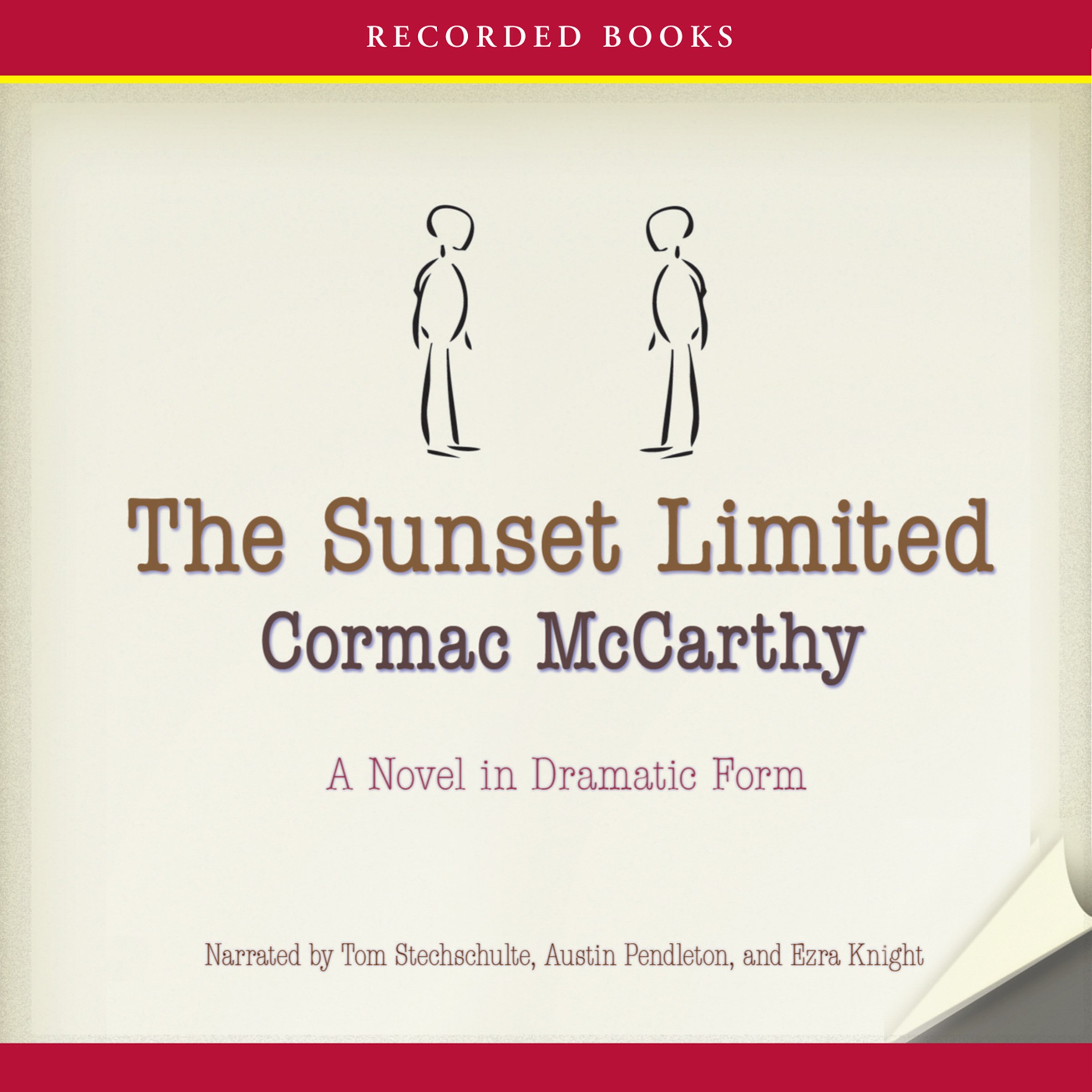The Sunset Limited: A Novel in Dramatic Form