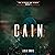 Cain: The Seventh Day Series, Book 4