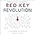 Red Key Revolution: Redefining Success for a Life of Significance