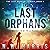 The Last Orphans