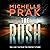 The Rush