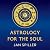 Astrology for the Soul