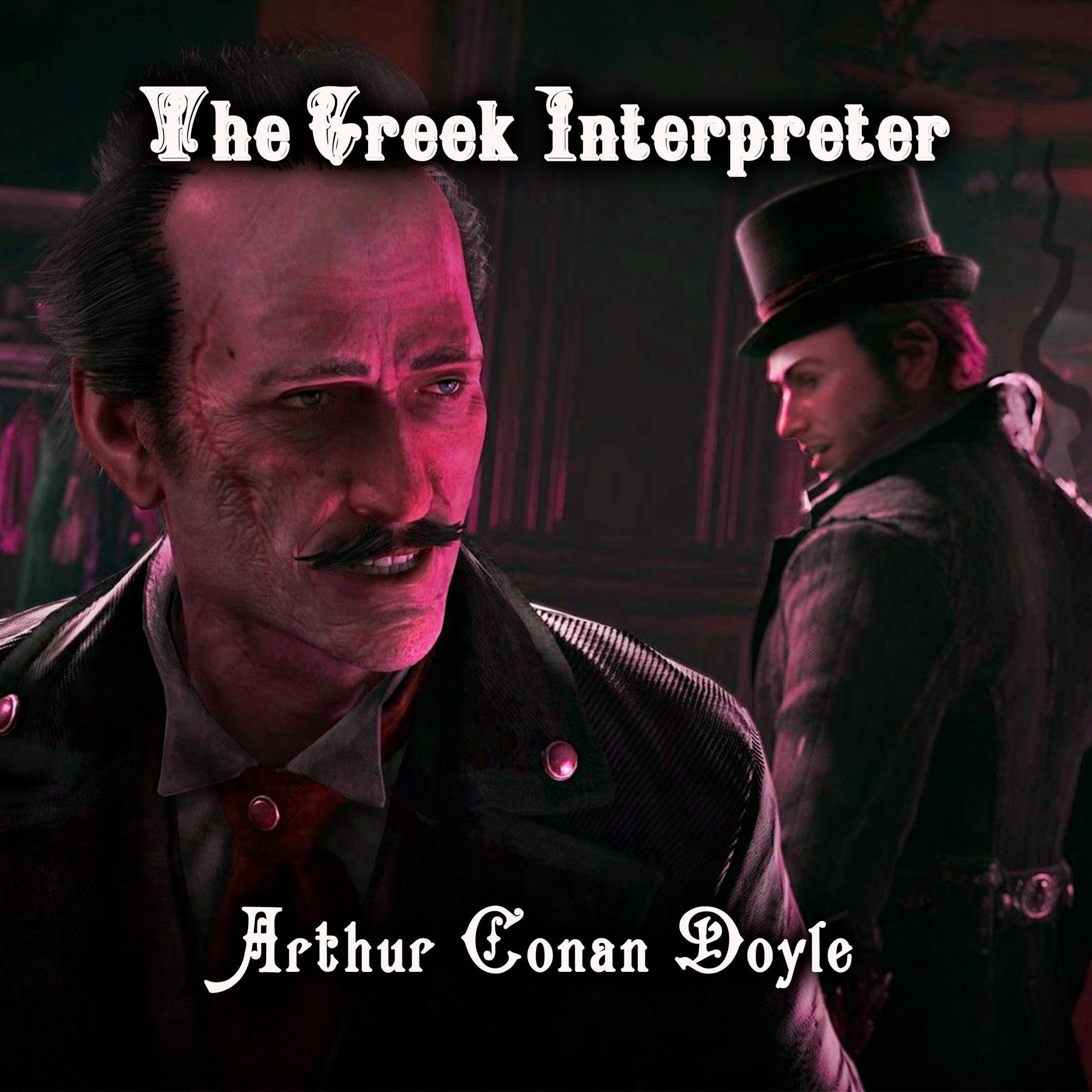 The Greek Interpreter: Sherlock Holmes