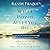 What Happens After You Die: A Biblical Guide to Paradise, Hell, and Life After Death