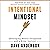 Intentional Mindset: Developing Mental Toughness and a Killer Instinct