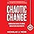 Chaotic Change: Embracing Chaos to Drive Innovation and Growth