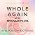Whole Again After Pregnancy...