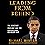 Leading from Behind: The Reluctant President and the Advisors Who Decide for Him