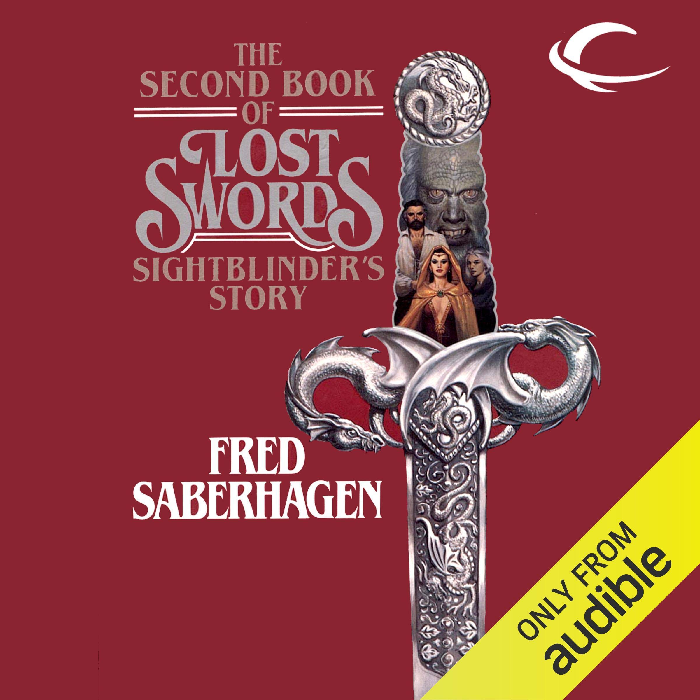 Sightblinder's Story: The Second Book of Lost Swords