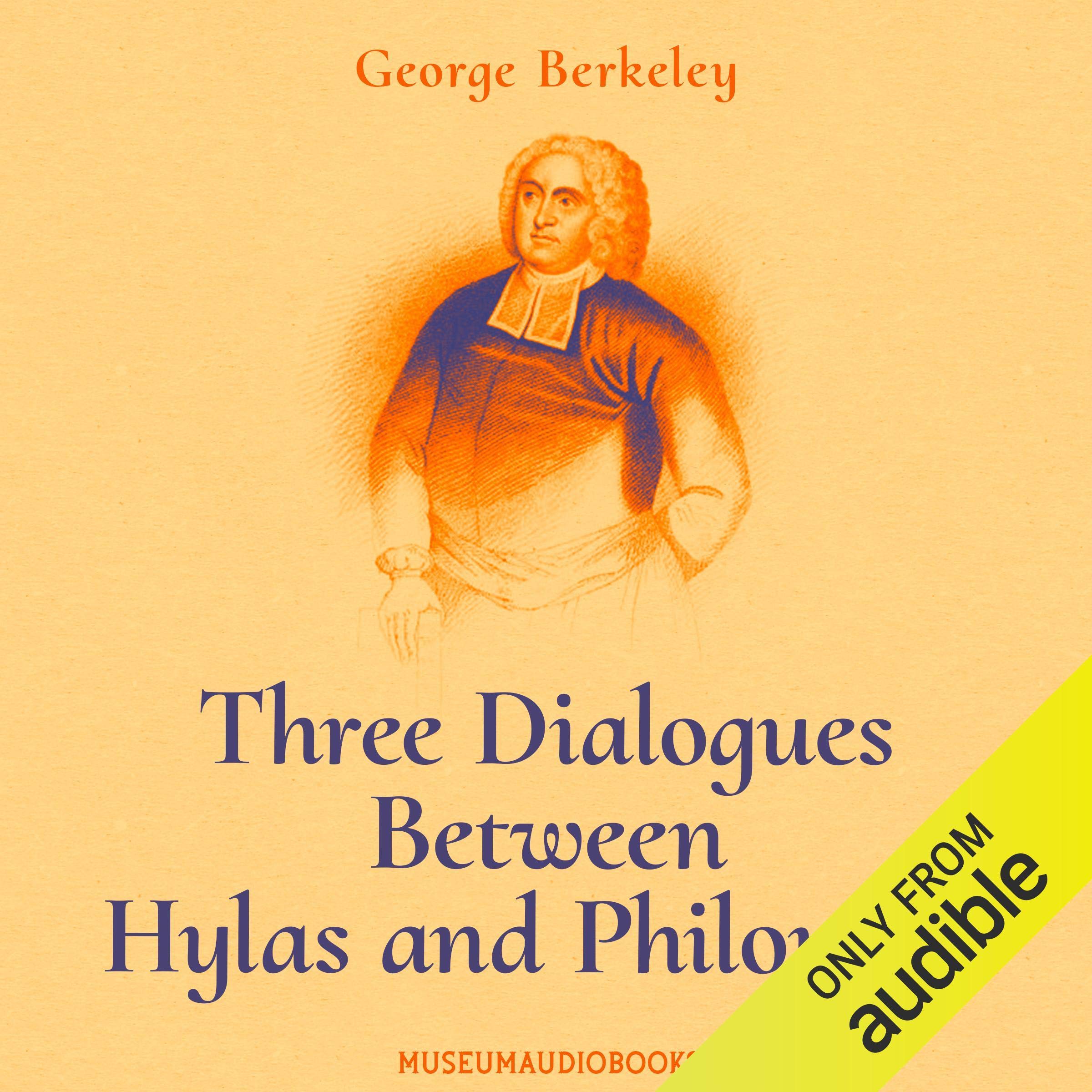 Three Dialogues Between Hylas and Philonous