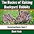 The Basics of Raising Backyard Rabbits: Beginner's Guide to Raising, Feeding, Breeding, and Butchering Rabbits: Homestead Basics, Book 2