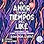 Sensibles y chingonas presenta: El amor en los tiempos del like