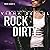 Rock Dirty: Rock Candy, Book 2