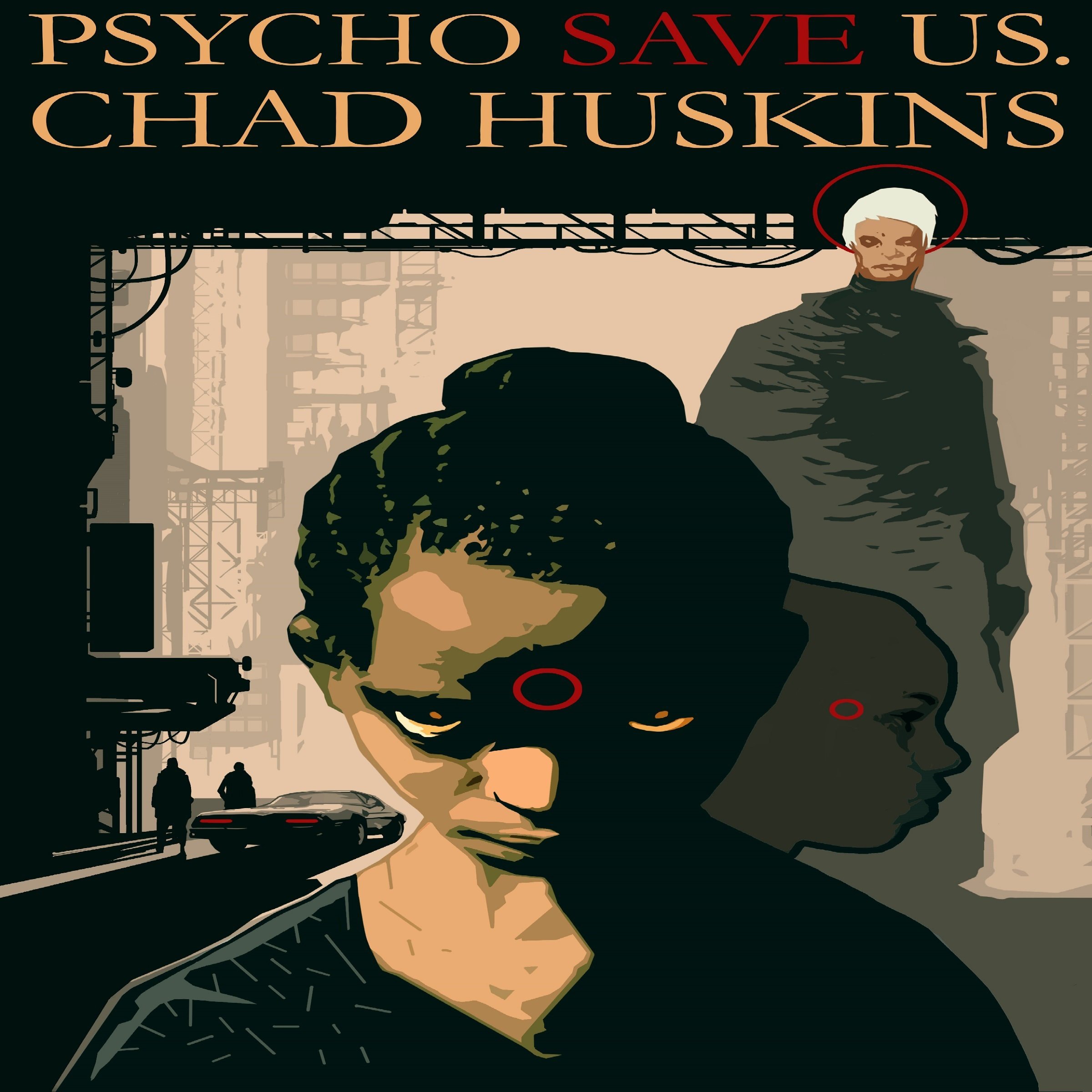 Psycho Save Us: The Psycho Series, Book 1