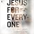 Jesus for Everyone: Not Just Christians