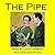 The Pipe: An Uncanny Mystery Story