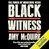 Black Witness: Th...