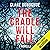 The Cradle Will Fall: DI Mike Lockyer Novella