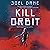 Kill Orbit
