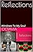 Reflections: Windows To My ...