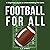 Football for All: A Beginner’s Guide to Understanding the Game