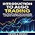Introduction to Algo Trading: How Retail Traders Can Successfully Compete with Professional Traders