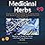 Medicinal Herbs: Beginner's...