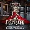 Displaced: The Bi...