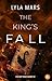 The King's Fall (I'm Not Yo...