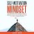 Self-Motivation Mindset