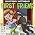 First Friend