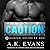Caution: Harper Security Ops, Book 14