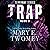 Trap: A Reverse Harem Adventure: Terraway, Book 8