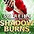 Shadow Burns: Preternatural Affairs, Book 4