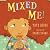Mixed Me!