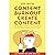 Create Content Without Burnout: How Entrepreneurs Can Position Their Voice & Brand in the World Without Overload, Frustration, or Burnout