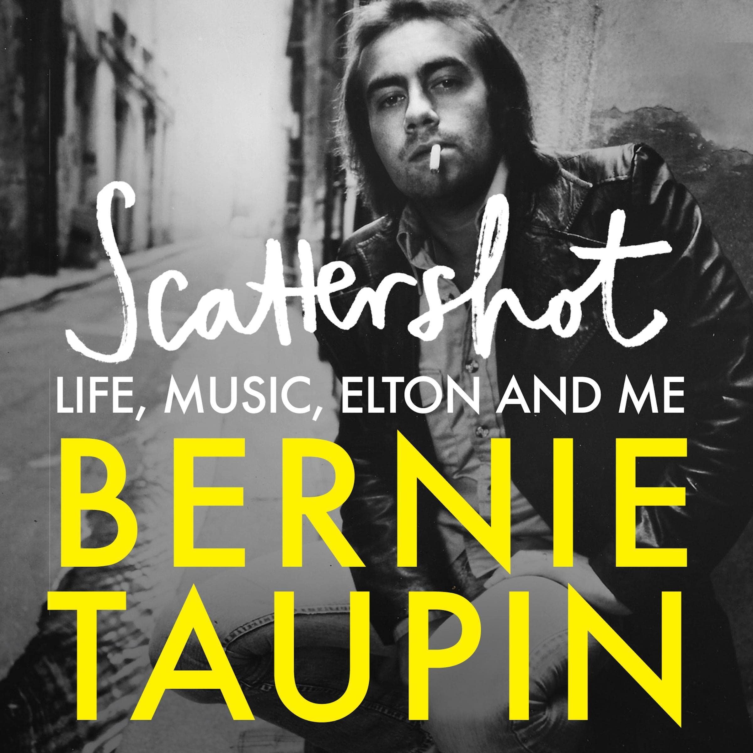 Scattershot: Life, Music, Elton and Me