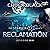 Reclamation: The Starlore Legacy, Book 6