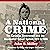 A National Crime: The Canadian Government and the Residential School System