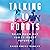 Talking to Robots: Tales from Our Human-Robot Futures