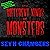 The Different Kinds of Monsters