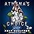 Athena's Choice