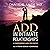 ADD in Intimate Relationships: A Comprehensive Guide for Couples