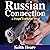 Russian Connection: Trafficker, Book 7