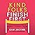 Kind Folks Finish First: The Considerate Path to Success in Business and Life