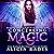 Concealing Magic (Davina Universe: Divine Descendants Duology #1)